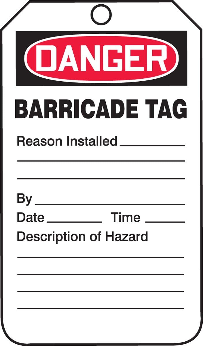 Danger Barricade Tag, 5.75 Length x 3.25 Width, Red/Black on White, Pack of 25 M94265
